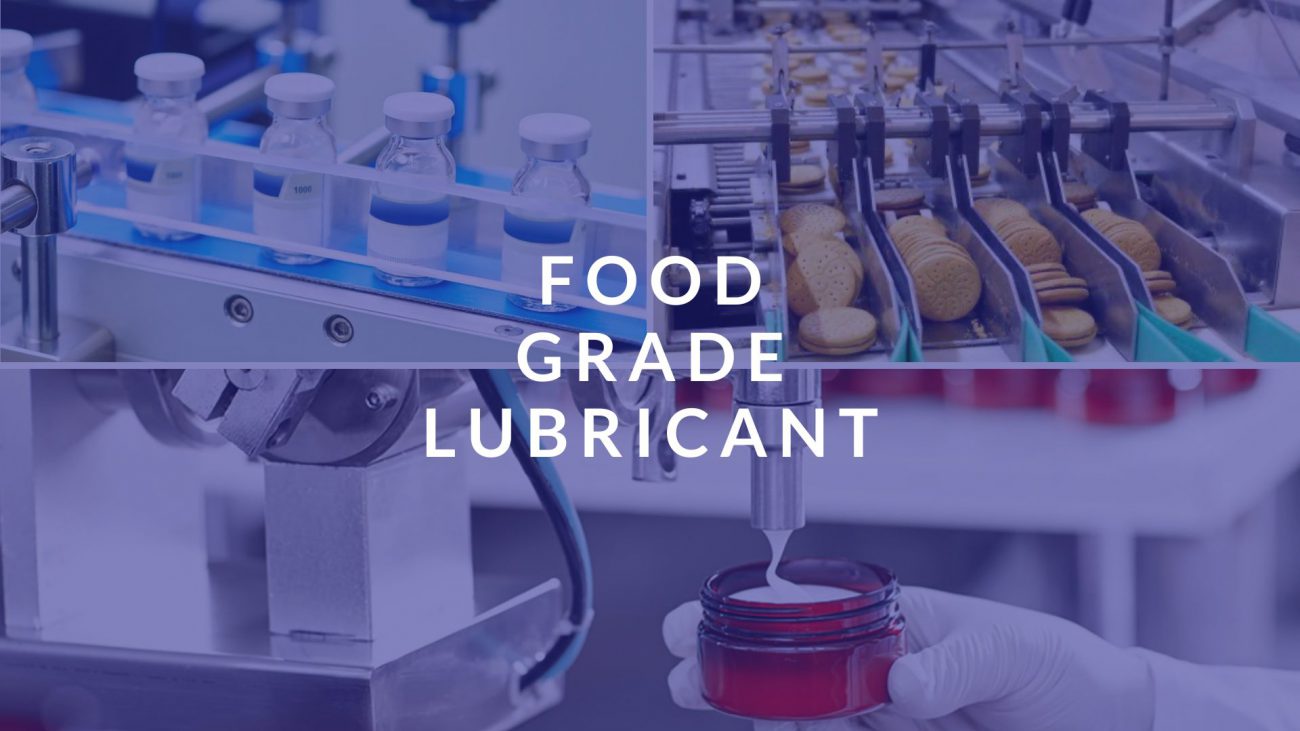 Food Grade Lubricant